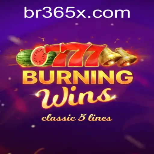 BurningWins: Descobrindo a Emoção dos Jogos com BR365.games